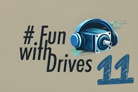 Fun with Drives 11 - Wissen rund um Antriebstechnik